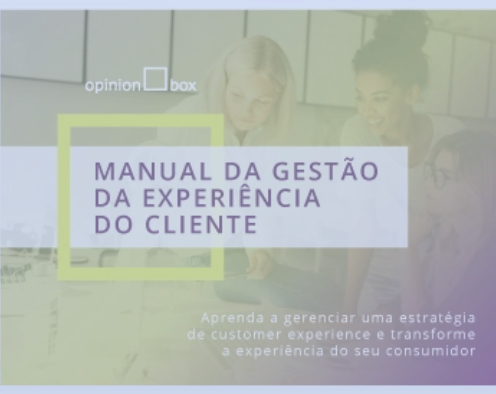 Customer Experience: O Guia Para A Satisfação Do Cliente No E-commerce